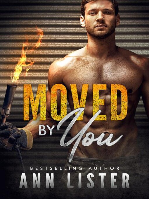 Title details for Moved by You by Ann Lister - Available